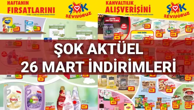 ŞOK Aktüel Kataloğu 26 Mart: Harika İndirimler Kaçırılmayacak Fırsatlar!