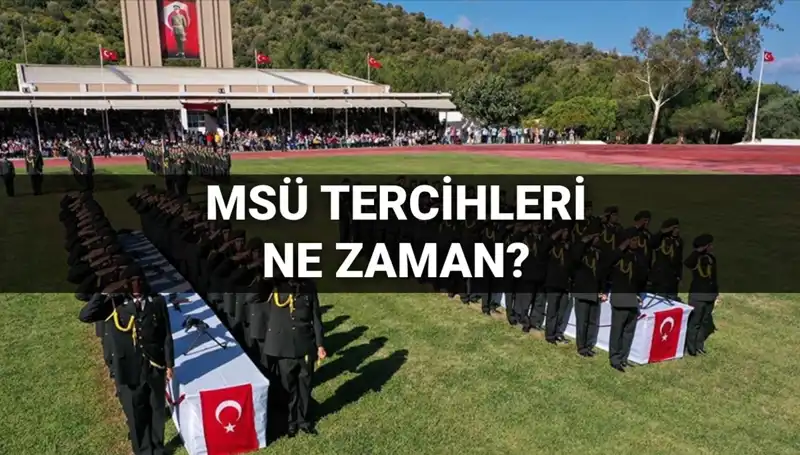 2025 MSÜ Tercihleri Yaklaşıyor: Kılavuz Yayınlandı mı?